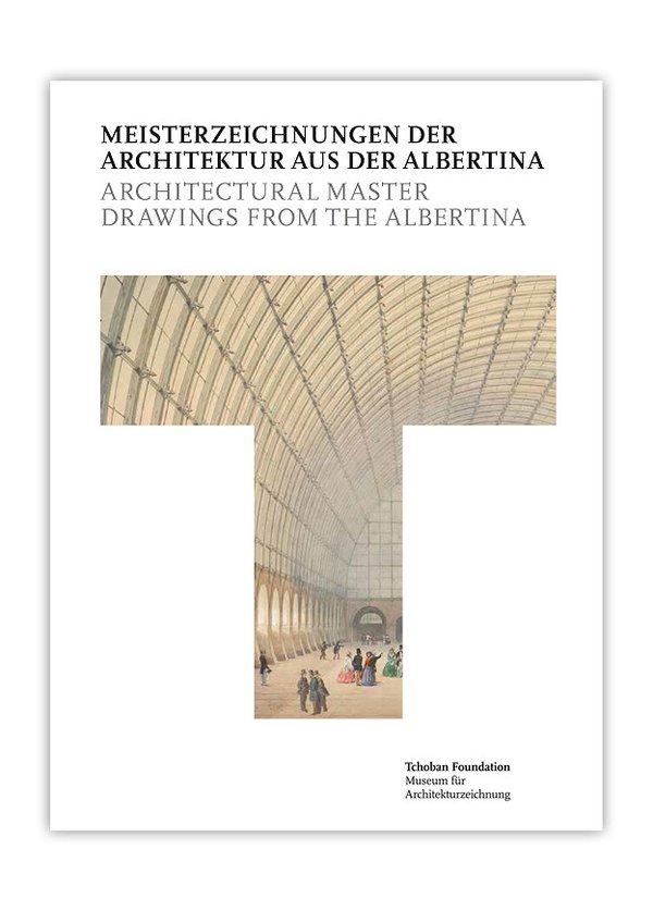 Architectural Master Drawings from the Albertina