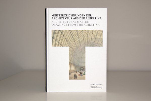 Architectural Master Drawings from the Albertina