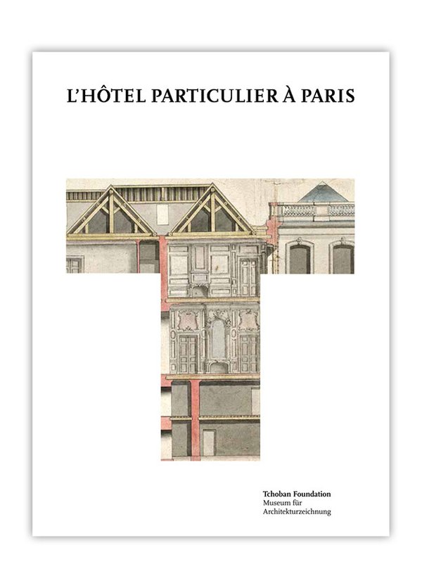 L'Hôtel particulier à Paris